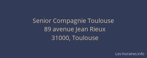 Senior Compagnie Toulouse