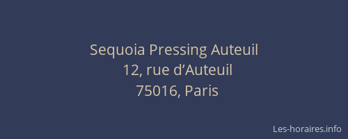 Sequoia Pressing Auteuil