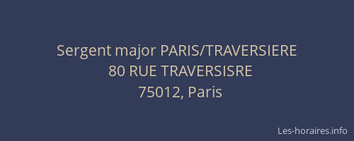 Sergent major PARIS/TRAVERSIERE