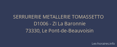 SERRURERIE METALLERIE TOMASSETTO