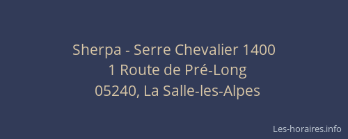 Sherpa - Serre Chevalier 1400