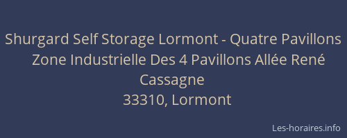 Shurgard Self Storage Lormont - Quatre Pavillons