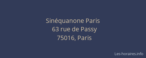 Sinéquanone Paris