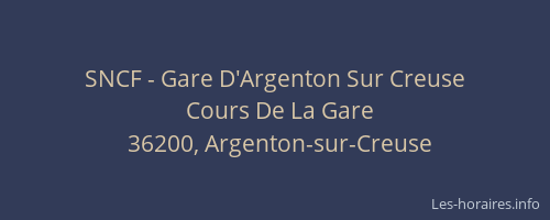 SNCF - Gare D'Argenton Sur Creuse