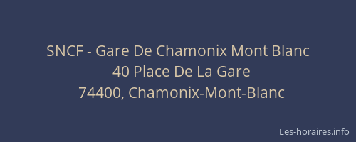 SNCF - Gare De Chamonix Mont Blanc
