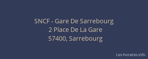 SNCF - Gare De Sarrebourg