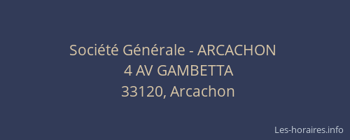 Société Générale - ARCACHON 
