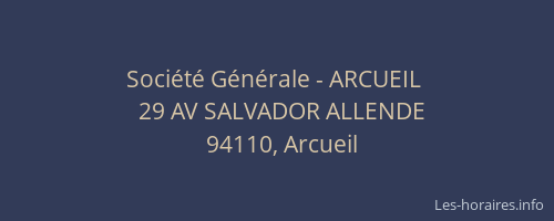 Société Générale - ARCUEIL 