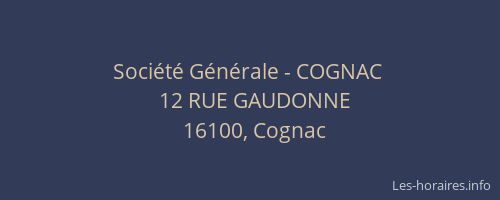 Société Générale - COGNAC 