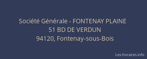Société Générale - FONTENAY PLAINE 