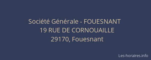 Société Générale - FOUESNANT 