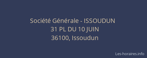 Société Générale - ISSOUDUN 