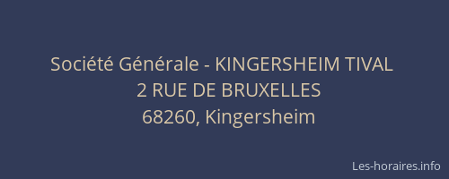 Société Générale - KINGERSHEIM TIVAL 