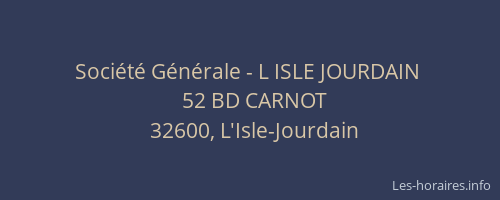 Société Générale - L ISLE JOURDAIN 