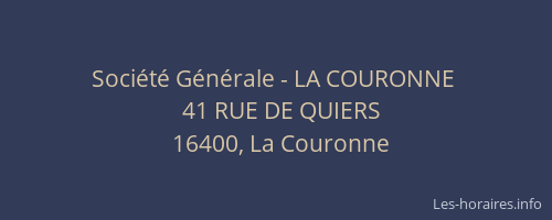 Société Générale - LA COURONNE 