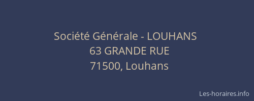 Société Générale - LOUHANS 