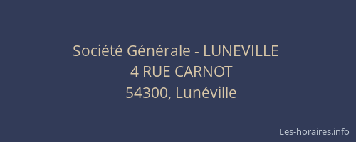 Société Générale - LUNEVILLE 