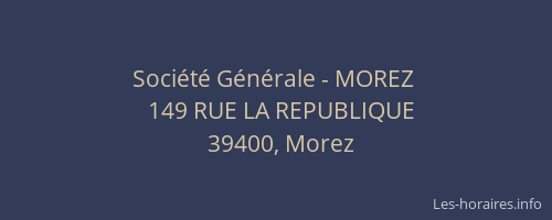 Société Générale - MOREZ 