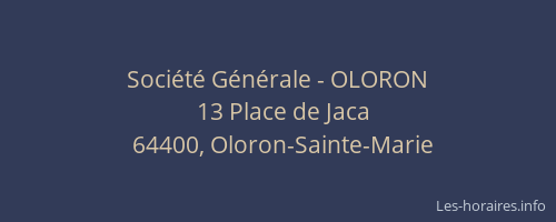 Société Générale - OLORON