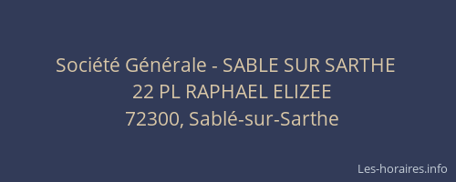 Société Générale - SABLE SUR SARTHE 