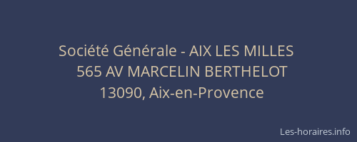 Société Générale - AIX LES MILLES 
