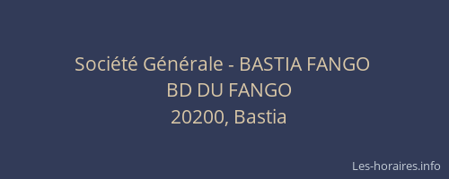 Société Générale - BASTIA FANGO 