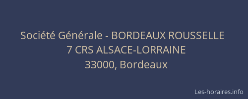 Société Générale - BORDEAUX ROUSSELLE 