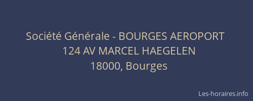 Société Générale - BOURGES AEROPORT 