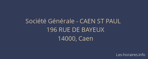 Société Générale - CAEN ST PAUL 