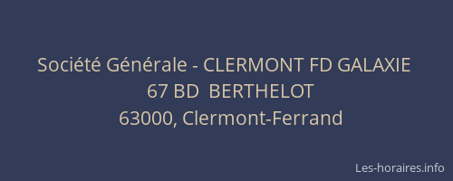 Société Générale - CLERMONT FD GALAXIE 