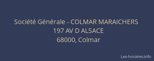 Société Générale - COLMAR MARAICHERS 