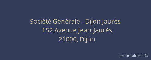 Société Générale - Dijon Jaurès