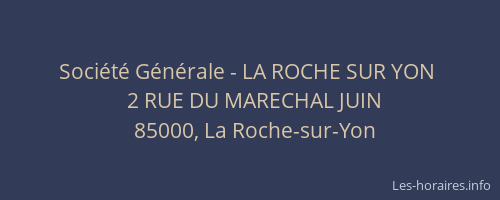 Société Générale - LA ROCHE SUR YON 