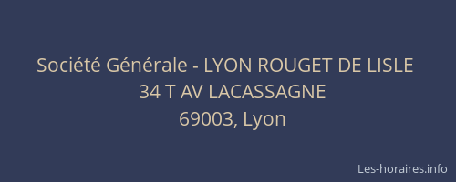 Société Générale - LYON ROUGET DE LISLE 
