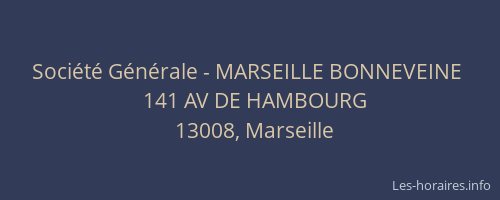 Société Générale - MARSEILLE BONNEVEINE 