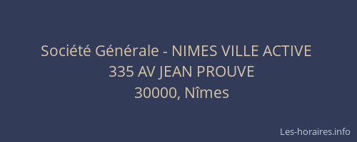 Société Générale - NIMES VILLE ACTIVE 