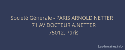 Société Générale - PARIS ARNOLD NETTER 