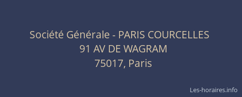 Société Générale - PARIS COURCELLES 