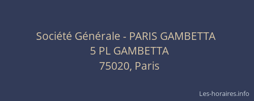 Société Générale - PARIS GAMBETTA 