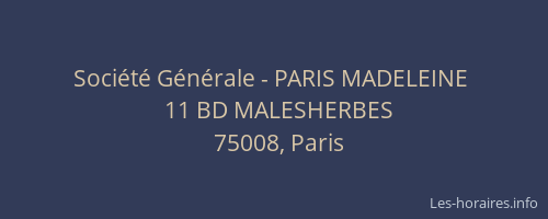 Société Générale - PARIS MADELEINE 