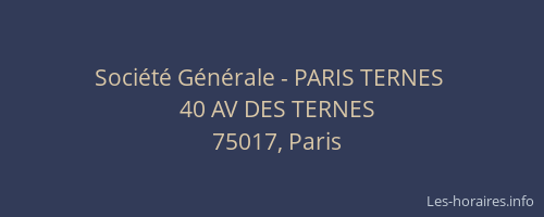 Société Générale - PARIS TERNES 