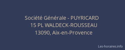 Société Générale - PUYRICARD 