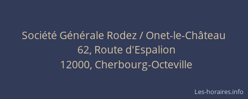 Société Générale Rodez / Onet-le-Château