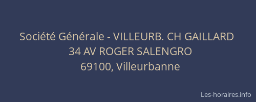 Société Générale - VILLEURB. CH GAILLARD 