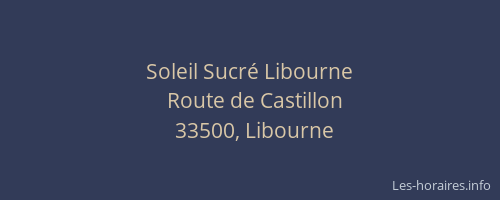 Soleil Sucré Libourne