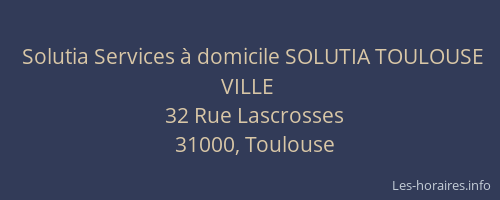 Solutia Services à domicile SOLUTIA TOULOUSE VILLE