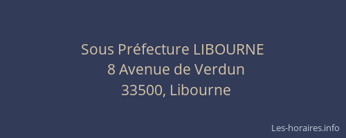 Sous Préfecture LIBOURNE