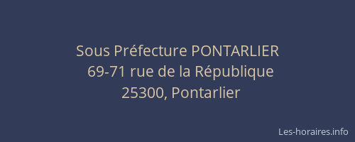 Sous Préfecture PONTARLIER