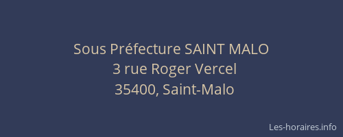 Sous Préfecture SAINT MALO