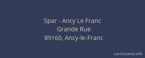 Spar - Ancy Le Franc